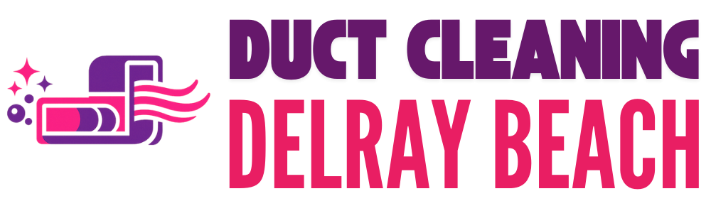 Air Duct Cleaning Delray Beach